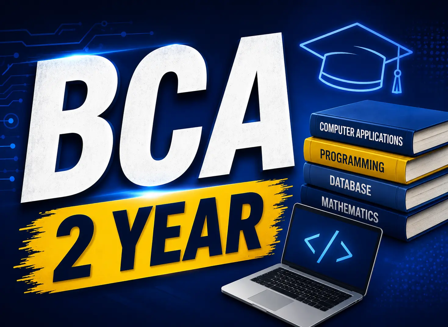 BCA 2 year